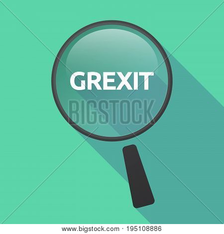 Long Shadow Loupe With  The Text Grexit