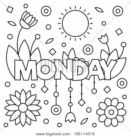 Coloring page. Vector illustration of a wek day. Monday.