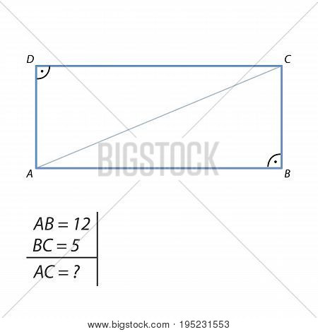 Find the diagonal of a rectangle with sides 5 and 12.