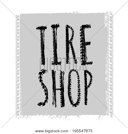 Grunge tire shop lettering. Unique off road isolated words in grey ahd black colour. Vector illustration.