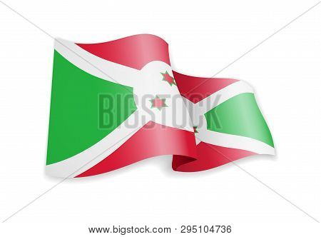 Burundi Flag In The Wind. Flag On White Vector Illustration