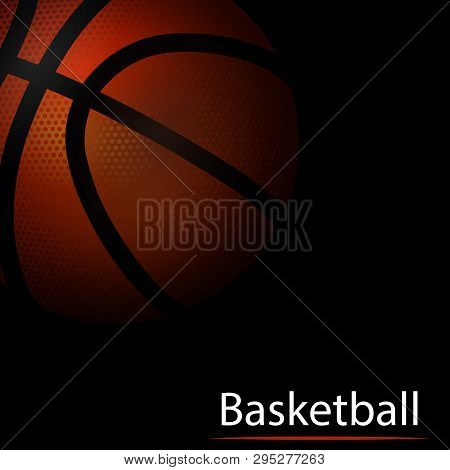 Abstract Basketball On A Black Background, Vector Art Illustration.