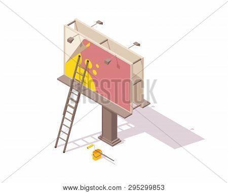 Isometric Billboard Installation Work - City Bigboard With Ladder And Bucket With Roller.