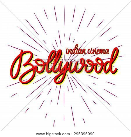 Bollywood Indian Cinema. Movie Banner, Logotype, Film Poster In Retro Stylewith Neon Lights. Letteri