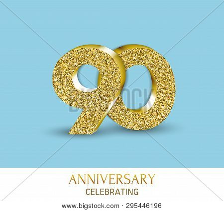 90th Anniversary Card Template With 3d Gold Colored Elements. Can Be Used With Any Background.