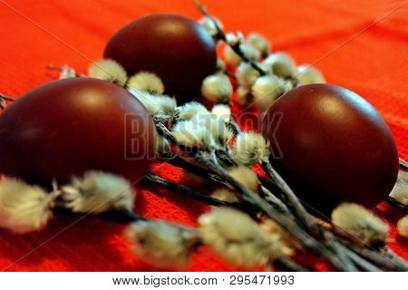 Painted Eggs And Verba Branches Are Symbols Of Orthodox Easter. Orthodox Easter Holiday. Happy Day B