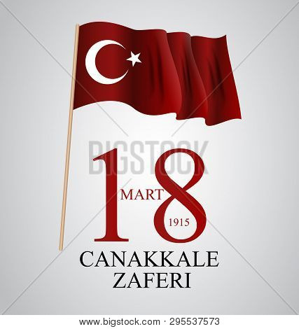 18 Mart Canakkale Zaferi. Translation: 18 March, Canakkale Victory Day.  Illustration