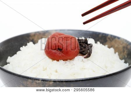 Japanese White Rice And Umeboshi (plum Salt Pickle) On A Bowl