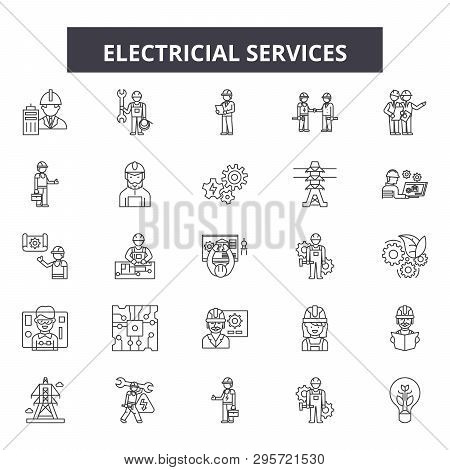 Electricial Services Line Icons, Signs Set, Vector. Electricial Services Outline Concept, Illustrati