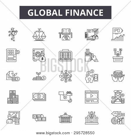 Global Finance Line Icons, Signs Set, Vector. Global Finance Outline Concept, Illustration: Business