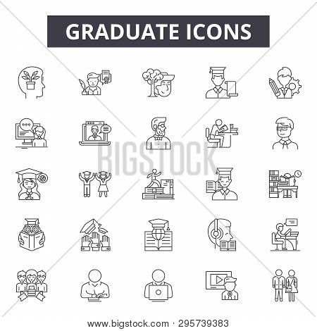 Graduate Line Icons, Signs Set, Vector. Graduate Outline Concept, Illustration: Graduation, Educatio