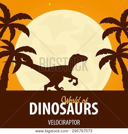 Banner World Of Dinosaurs. Prehistoric World. Velociraptor. Cretaceous Period.