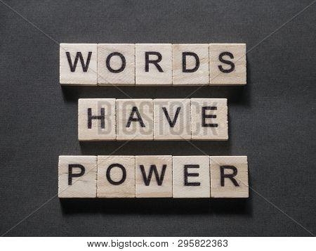 Words Have Power, Business Motivational Inspirational Quotes, Words Typography Lettering Concept