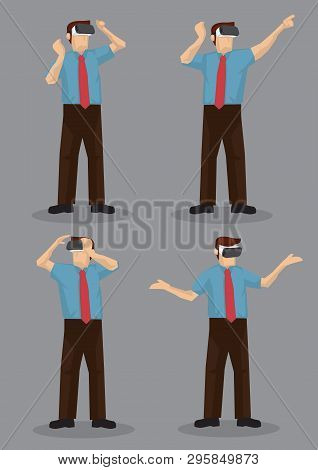 A Set Of Four Businessman Wearing Virtual Reality Vr Glasses And Having Fun. Vector Illustration.