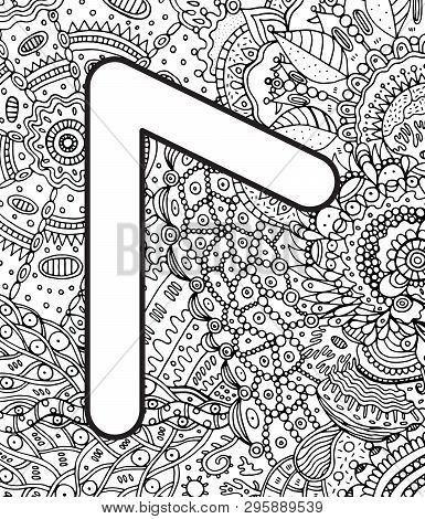 Ancient Scandinavic Rune Lagu With Doodle Ornament Background. Coloring Page For Adults. Psychedelic