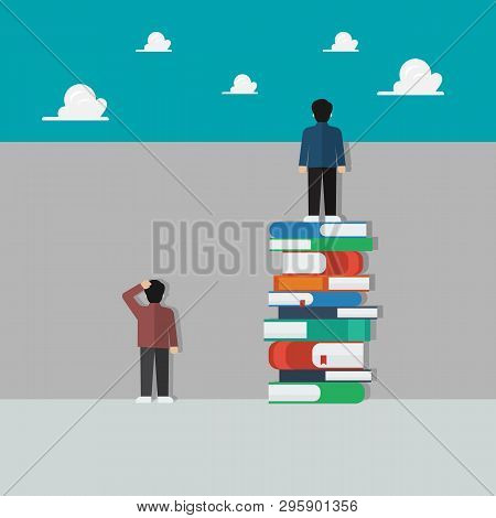 Smart People Standing On A Lot Of Books And Stupid People Stand Against The Wall. Knowledge Educatio