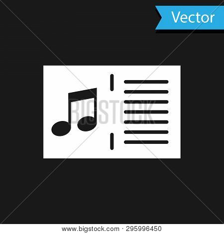 White Music Book With Note Icon Isolated On Black Background. Music Sheet With Note Stave. Notebook 