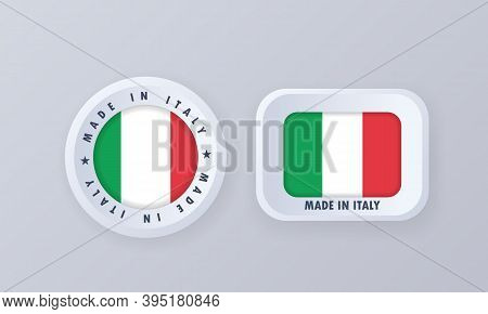 Made In Italy. Italy Made. Italian Quality Emblem, Label, Sign, Button, Badge In 3d Style. Italy Fla
