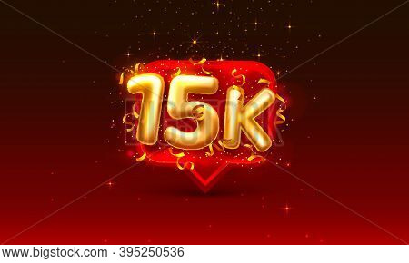 Thank You Followers Peoples, 15k Online Social Group, Happy Banner Celebrate, Vector Illustration