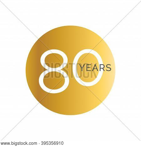 80th Anniversary Gold Banner Template, Eightieth Jubilee Labels, Business Birthday Logo, Vector Illu
