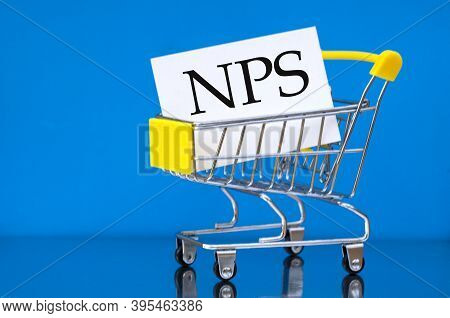 Empty Consumer Trolley With Inscription Inside -nps.(net Promoter Score). Business Concept