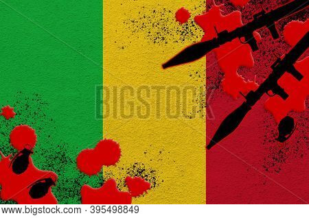 Mali Flag And Rocket Launchers With Grenades In Blood. Concept For Terror Attack And Military Operat