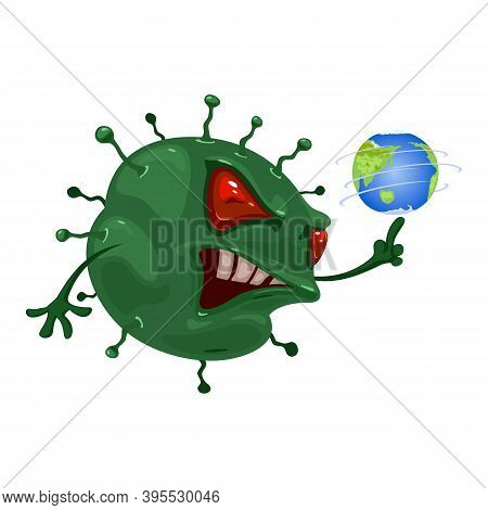 Germ With Angry Eyes, Mouth And Teeth Spins Earth Planet On Hand. Vector Virus Spread On Earth, Infe