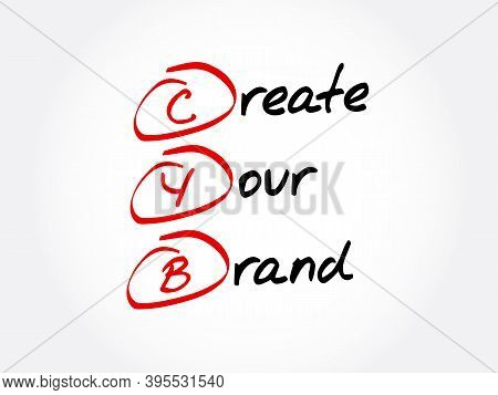 Cyb - Create Your Brand Acronym, Business Concept Background