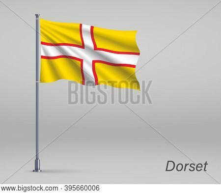 Waving Flag Of Dorset - County Of England On Flagpole. Template