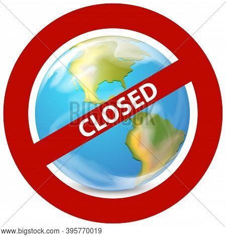Poster Design For Coronavirus Theme With The World Being Closed