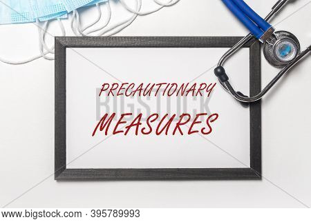 Precautionary Measures Inscription Words Anti Coronavirus Outbreak.