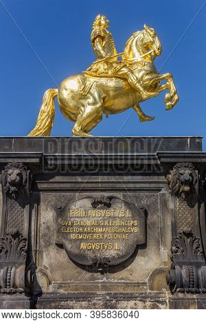 Dresden, Germany - September 11, 2020: Historic Goldener Reiter Statue In Neustadt Neighbourhood Of 