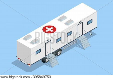 Isometric Hospital In The Car. Mobile Hospital With Medical Beds, Laboratory And Operating Room.