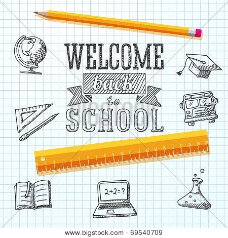 Welcome back to school message on paper. With drawings - globe, notebook, text book, graduation cap,