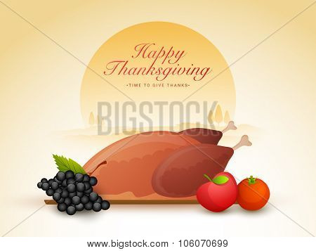 Happy Thanksgiving Day celebration with fresh cooked chicken, fruits and vegetable on nature background.