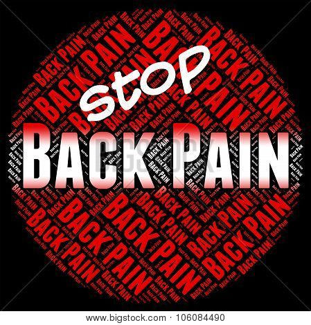 Stop Back Pain Indicates Warning Sign And Agony