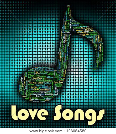 Love Songs Means Sound Track And Audio