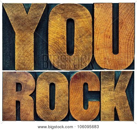 you rock word abstract - isolated text in grunge letterpress wood type
