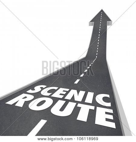 Scenic Route words in 3d letters on a road to illustrate the longer, more enjoyable way to travel or drive