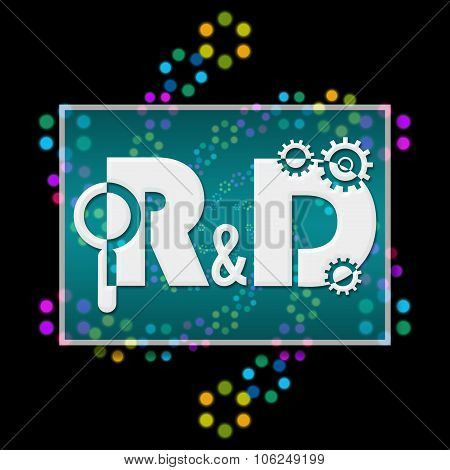 R And D - Research And Development Dark Colorful Neon