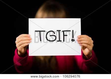 Child Holding Tgif Sign