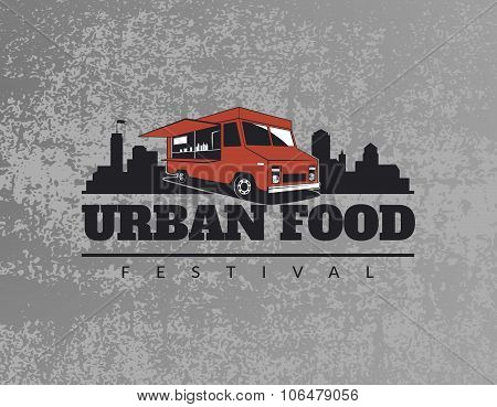 Food Truck Emblem On Grunge Grey Background.
