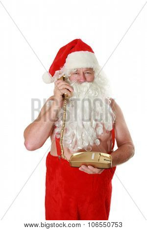 Santa Claus takes or makes a call to someone while he is shirtless on his Personal Golden Telephone. Could Santa be talking a 976 operator also? you decide. Isolated on white with room for your text. 