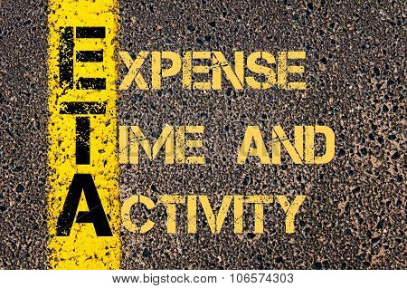 Business Acronym Eta As Expense Time And Activity
