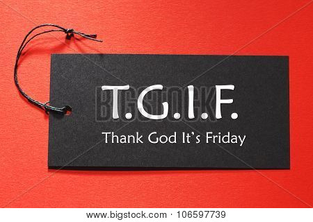 Tgif Text On A Black Tag