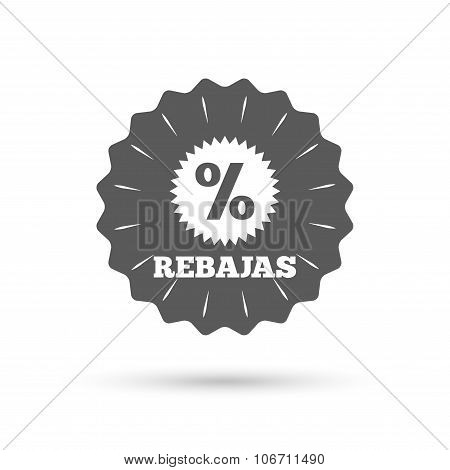 Rebajas - Discounts in Spain sign icon. Star.