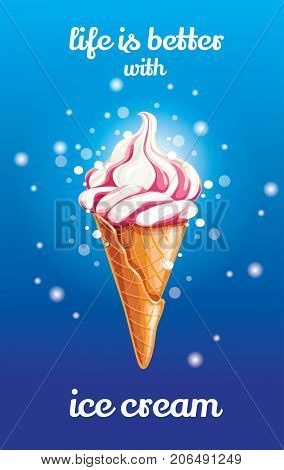 Vector sweet fresh frozen ice cream in waffle cone with red pink strawberry or cherry soft cream or syrup isolated over blue background. Vector illustration for web design or print