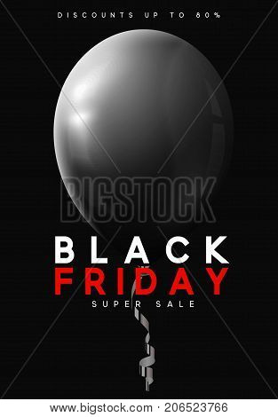 Black Friday sale, banner, poster advert. Card offert promotion design. Background black air balloon