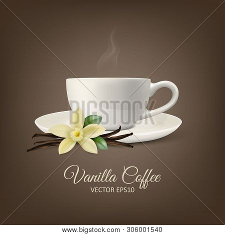 Vector Background With 3d Realistic Composition - White Cup Of Coffee, Sweet Scented Fresh Vanilla F