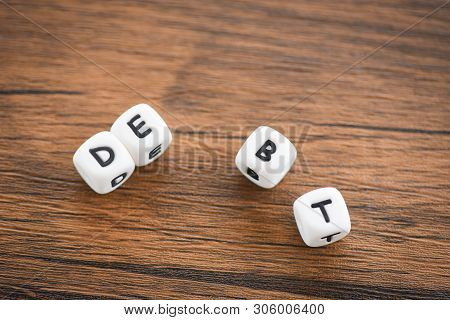 Get Out Of Debt Concept / Increased Liabilities From Exemption Debt Consolidation Of Financial Crisi